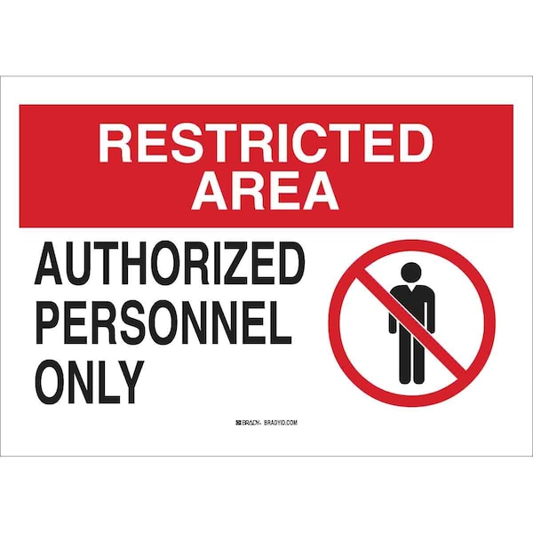 Brady Admittance Sign, 10 in H, 14 in W, Plastic, Rectangle, English, 95466 95466 - main